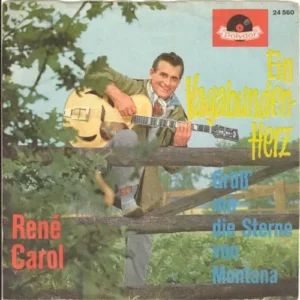 Carol René - Ein Vagabundenherz