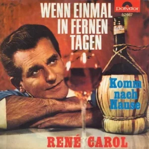 Carol René - Wenn einmal in fernen Tagen