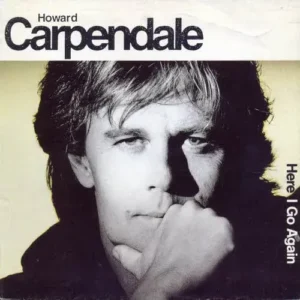 Carpendale Howard - Here I go again