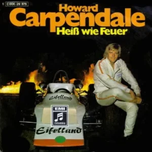 Carpendale Howard - Heiss wie Feuer