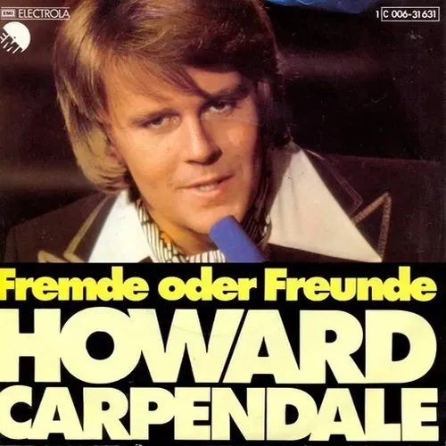 Carpendale Howard - Fremde oder Freunde