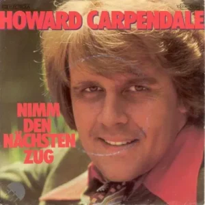 Carpendale Howard - Nimm den nächsten Zug
