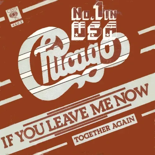 Chicago - If you leave me now (holl. Pressung)