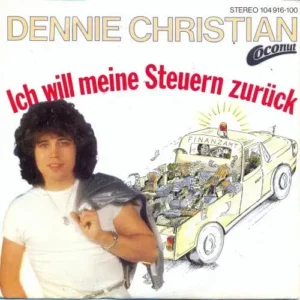 Christian Dennie - Ich will meine Steuern zurück (nur Cover)