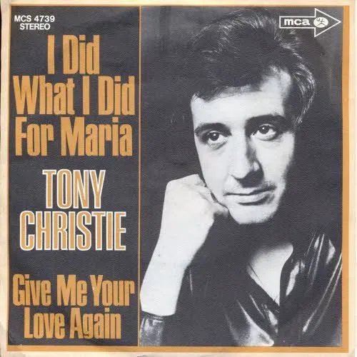 Christie Tony - I did what I did for Maria