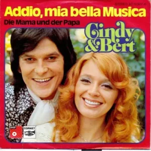 Cindy & Bert - Addio. mia bella musica