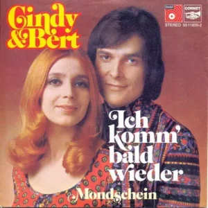 Cindy & Bert - Ich komm' bald wieder (nur Cover)