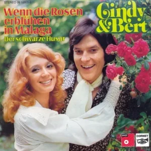 Cindy & Bert - Wenn die Rosen erblühen in Malaga