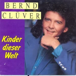 Clüver Bernd - Kinder dieser Welt