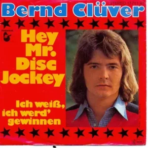 Clüver Bernd - Hey Mr. Disc Jockey