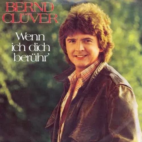 Clüver Bernd - Wenn ich dich berühr'