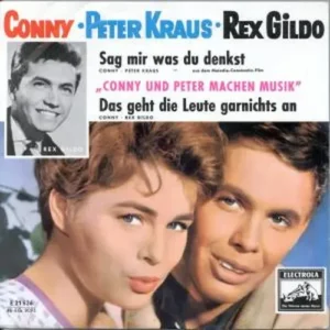 Conny & Peter Kraus & Rex Gildo - Sag mir, was du denkst