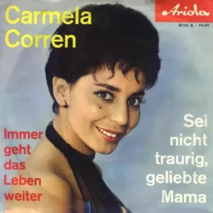 Corren Carmela - Sei nicht traurig, geliebte Mama (nur Cover)