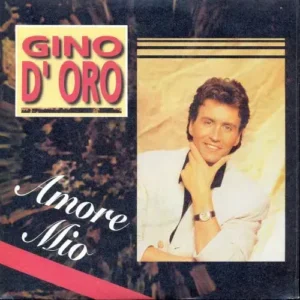 D' Oro Gino - Amore mio