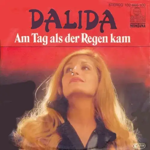 Dalida - Am Tag, als der Regen kam (RI-ARIOLA) (AK)
