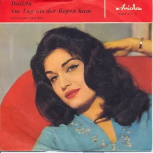 Dalida - Am Tag als der Regen kam