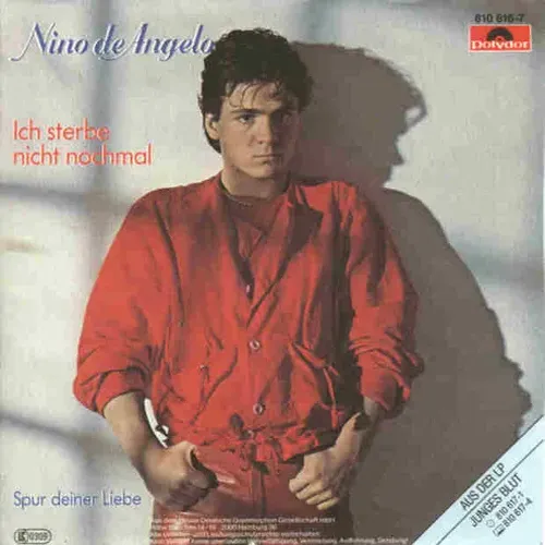 De Angelo Nino - Ich sterbe nicht nochmal