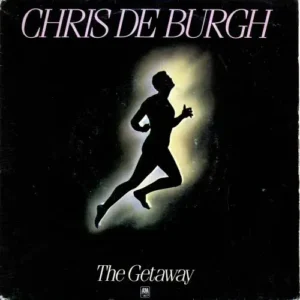 De Burgh Chris - The getaway