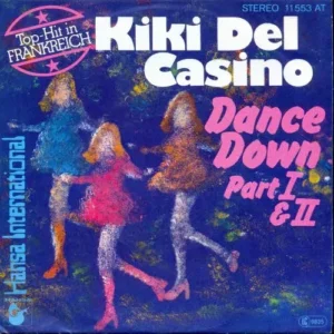 Del Casino Kiki - Dance Down (nur Cover)