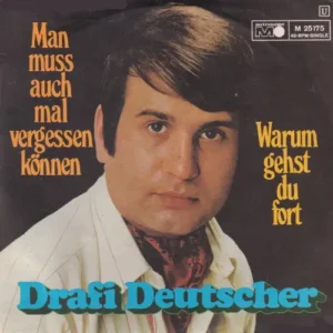 Deutscher Drafi - Man muss auch mal vergessen können (AK)
