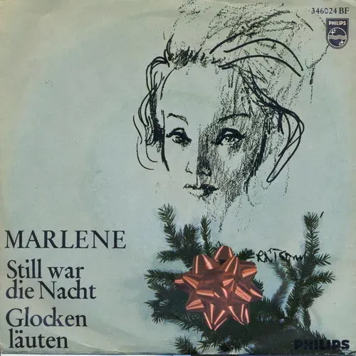 Dietrich Marlene - Glocken läuten / Still war die Nacht