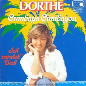 Dorthe - Cumbaya Cumbayon (nur Cover)