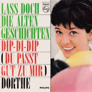 Dorthe - Lass doch die alten Geschichten! (AK)