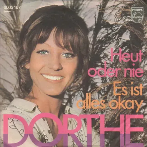 Dorthe - Heut' oder nie (nur Cover)