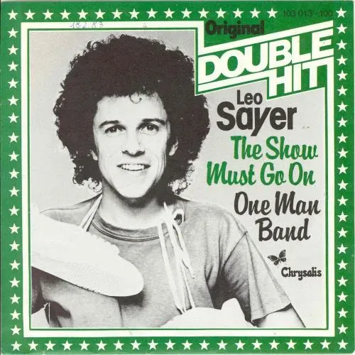 Sayer Leo - The show must go on / One man band (RI)