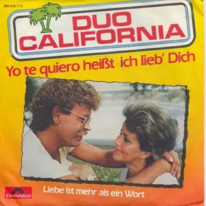 Duo California - Yo te quiero heisst ich lieb' dich (nur Cover)