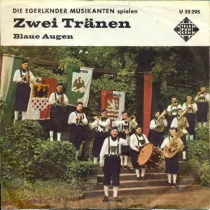 Egerländer Musikanten - Zwei Tränen