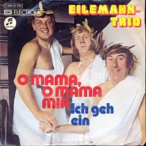 Eilemann-Trio - O Mama, o Mamma mia
