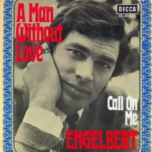 Engelbert - A man without love