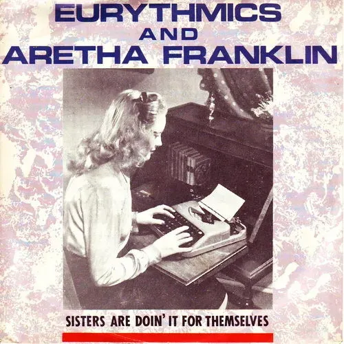 Eurythmics & Aretha Franklin - Sisters are doin' it for...