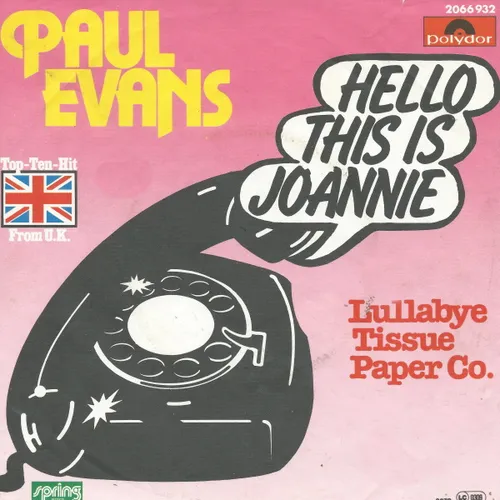 Evans Paul - Hello this is Joannie