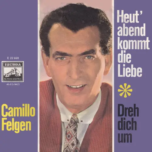 Felgen Camillo - Heut' abend kommt die Liebe (AK)
