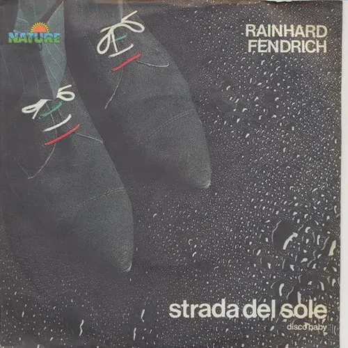 Fendrich Rainhard - Strada del sole (AK)