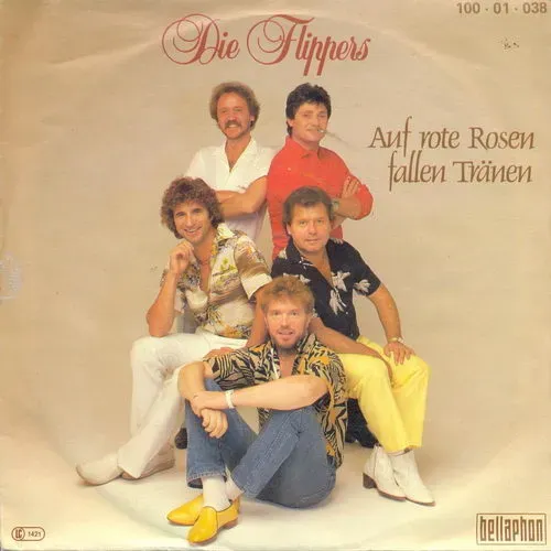 Flippers - Auf rote Rosen fallen Tränen