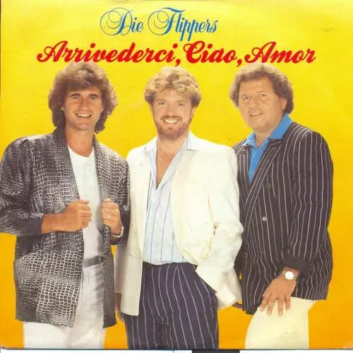 Flippers - Arrivederci, Ciao, Amor