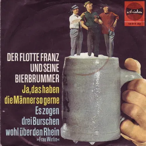 Flotte Franz & Bierbrummer - Ja, das haben die Männer so gerne