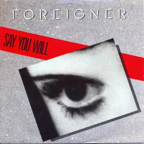 Foreigner - Say you will (nur Cover)