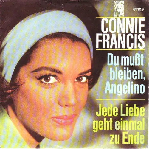Francis Connie - Du musst bleiben Angelino (AK)