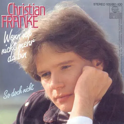 Franke Christian - Wenn ich nicht mehr da bin