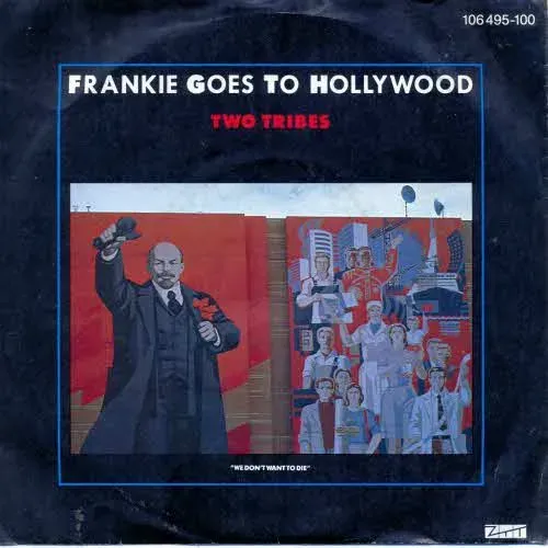 Frankie Goes To Hollywood - Two tribes