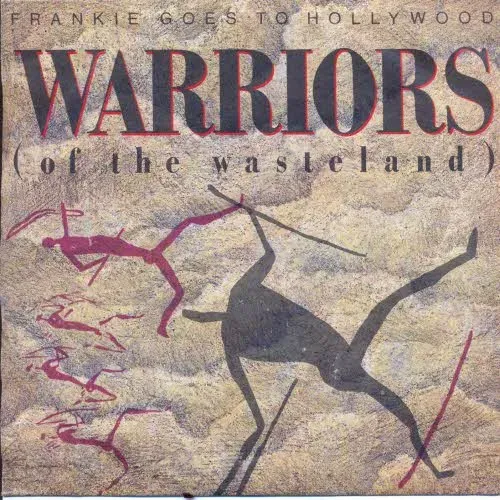 Frankie Goes To Hollywood - Warriors