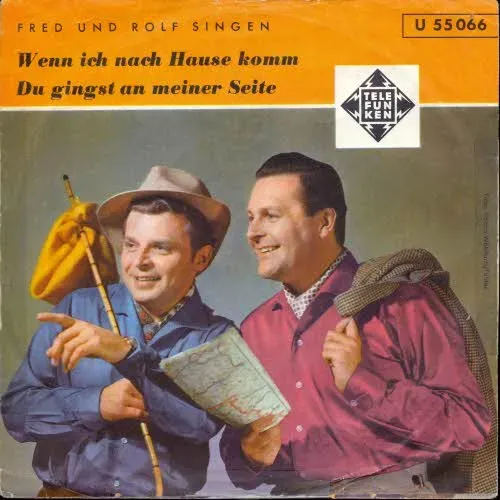 Fred & Rolf - Wenn ich nach Hause komm