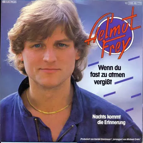 Frey Helmut - Wenn du fast zu atmen vergisst
