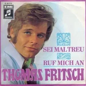 Fritsch Thomas - Sei mal treu