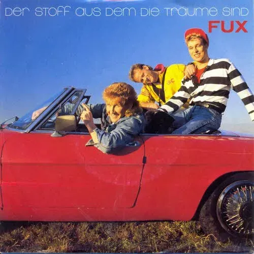 Fux - Der Stoff aus dem die Träume sind