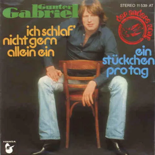 Gabriel Gunter - Ich schlaf' nicht gern allein ein (AK)